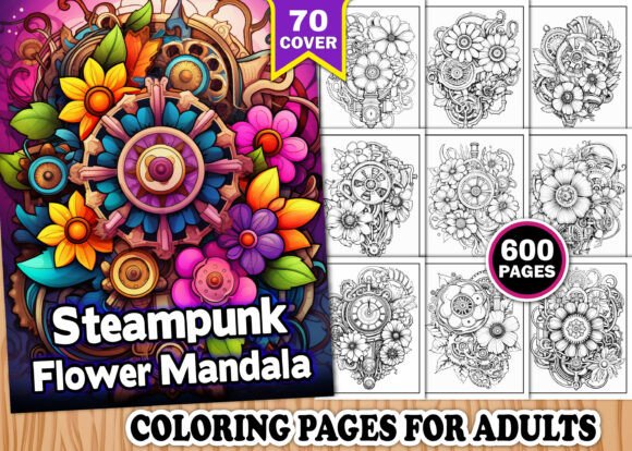 Steampunk Flower Mandala Coloring Book: A Unique Blend of Art and Imagination