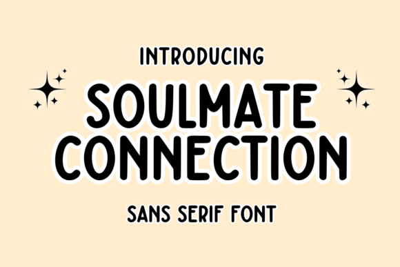 The Soulmate Connection Font: A Playful and Practical Choice for Creative Projects